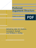 Preferred Argument Structure Grammar As Architecture For Function (Studies in Discourse and Grammar) (John W. Du Bois, Lorraine Edith Kumpf Etc.)