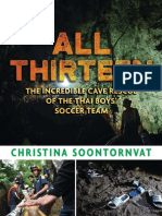 All Thirteen The Incredible Cave Rescue of The Thai Boys Soccer Team