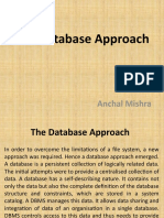 The Database Approach