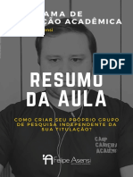 Resumo Da Aula Como Criar Seu Proprio Grupo de Pesquisa Independente Da Sua Titulacao