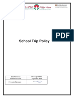 School Trip Policy: Date Reviewed 31 August 2022 Next Review Date September 2023 Principal's Signature