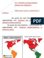 8º Ano - Geo PowerPoint Sobre IDENTIDADES E INTERCULTURALIDADES REGIONAIS DA AMÉRICA