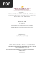 Formulación de Una Politica Publica de La Primera Infancia y La Adolescencia en El Sector Rural Del Municipio de Ortega Departamento Del Tolima