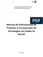 Manual de Padronizacao de Produtos e de Incorporacao de Tecnologias em Saude Na SES DF