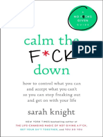 Calm The F - CK Down - How To Control What You Can and Accept What You Can't So You Can Stop Freaking Out and Get On With Your Life (PDFDrive)