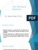 Scientific Writing of Research: Dr. Aman Ullah, PH.D