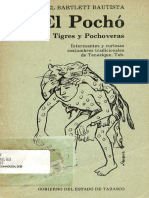 El Pocho. Cojoes, Tigres y Pochoveras. Interesantes y Curiosas Costubres Tradiciones de Tenosique, Tab. MANUEL BARTLETT BAUTISTA