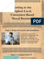 Getting To The Highest Level Conscience Based Moral Decisions