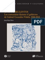 Años Turbulentos. Los Comunistas Durante El Gobierno de Gabriel González Videla, 1946-1952 - CSC - Vol LXXII - Compressed