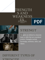 Strengths and Weaknesses