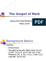 The Gospel of Mark: Jesus The Sacrificial Servant