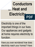 Good Conductors of Heat and Electricity