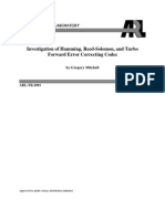 Investigation of Hamming, Reed-Solomon, and Turbo Forward Error Correcting Codes