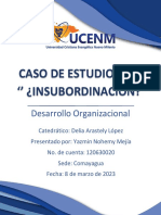 Caso de Estudio No. 2 ' ¿Insubordinación?'': Desarrollo Organizacional