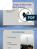 Study & Design of Micro-Strip Patch Antenna: Presented By:-Dhanush Savaram (20H51A04F8)