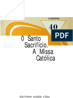 Vozes em Defesa Da Fé - 40 - O Santo Sacrificio - A Missa Católica