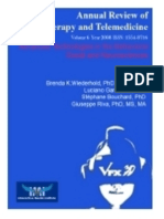 Annual Review of CyberTherapy and Telemedicine, Volume 6, Summer 2008