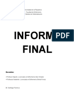 Informe Final: Universidad de La Republica Facultad de Enfermería Cátedra de Administración