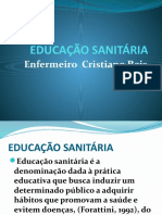 Educação Sanitária: Enfermeiro Cristiano Reis