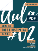 Como Ter Foco e Disciplina Na Vida