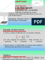 Lei de Biot-Savart: - Campos Gerados Por Correntes