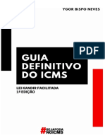 Livro Guia Definitivo Do ICMS Ed. N°1 - Lei Kandir Facilitada