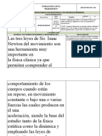 Las Tres Leyes de Sir. Isaac Newton Del Movimiento Son Una Herramienta Muy Importante en La Física Clásica Ya Que Permiten Comprender El