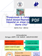 Promoviendo La Calidad de La Salud Sexual/Reproductiva y Neonatal en Áreas Rurales de Santa Cruz"