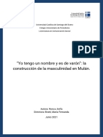 "Yo Tengo Un Nombre y Es de Varón": La Construcción de La Masculinidad en Mulán.