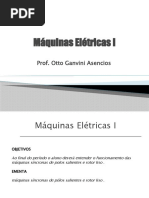 Máquinas Elétricas I: Prof. Otto Ganvini Asencios