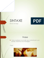 Sintaxe: Bruna Camargo