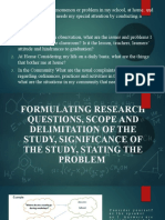 Formulating Research Questions, Scope and Delimitation of The Study