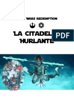 $ # La Citadelle Hurlante: Star Wars Redemption