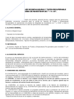 Servicio de Alquiler de Empacaduras y Tapón Recuperable para Prueba de Revestidor