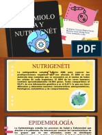 Epidemiolo Gía Y Nutrigenét ICA: Rodríguez Guevara Naylea Y Urem Martínez Tovar Sbeidy Anah Í Limas Santibáñez Galia