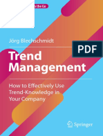 Trend Management How To Effectively Use Trend-Knowledge in Your Company (Jörg Blechschmidt)