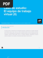 Caso de Estudio. El Equipo Virtual II