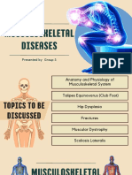 Musculoskeletal Diseases: Presented by Group 5