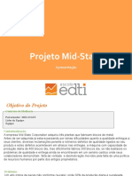 Projeto Mid-State: Apresentação