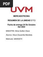 Mercadotecnia Resumen de La Unidad 2 Y 3 Fecha de Entrega 24 de Octubre Del 2022