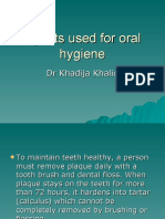 Agents Used For Oral Hygiene