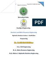 Design of Hydraulic Structures Prepared By: Dr. Fadhil Abd Al-Abbas Chapter One: Introduction