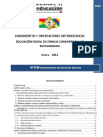 Lineamientos y Orientaciones Metodológicas Educación Inicial en Familia Comunitaria No Escolarizada. Enero Viceministerio de Educación Regular