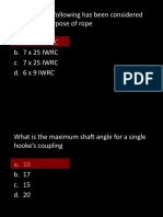 Which of The Following Has Been Considered As General Purpose of Rope A. 6 X 19 IWRC B. 7 X 25 IWRC C. 7 X 25 IWRC D. 6 X 9 IWRC