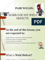 Repair Welds: Mark/Locate Weld: Defects