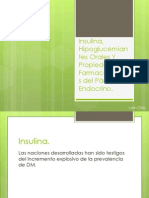 Insulina, Hipoglucemiantes Orales Y Propiedades Farmacológicas Dela