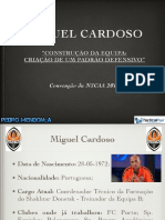 MIGUEL CARDOSO CONSTRUÇÃO DA EQUIPA - CRIAÇÃO DE UM PADRÃO DEFENSIVO. Convenção Da NSCAA 2014