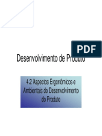 Desenvolvimento de Produto: 4.2 Aspectos Ergonômicos e Ambientais Do Desenvolvimento Do Produto