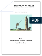 Formação Continuada em MATEMÁTICA Fundação CECIERJ / Consórcio CEDERJ