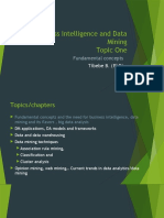 Business Intelligence and Data Mining Topic One: Fundamental Concepts